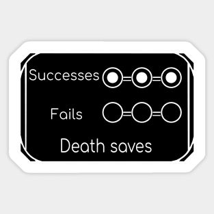 Stabilised! 3 death savingthrow successes Sticker